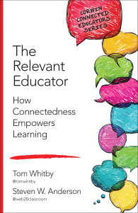 The Relevant Educator : How Connectedness Empowers Learning