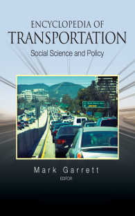 交通百科事典（全４巻）<br>Encyclopedia of Transportation : Social Science and Policy