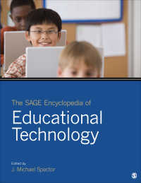 教育テクノロジー百科事典（全２巻）<br>The SAGE Encyclopedia of Educational Technology