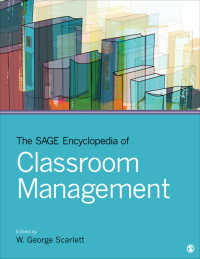 学級運営百科事典（全２巻）<br>The SAGE Encyclopedia of Classroom Management