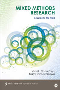 混合研究法フィールド・ガイド<br>Mixed Methods Research : A Guide to the Field