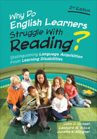 Why Do English Learners Struggle With Reading? : Distinguishing Language Acquisition From Learning Disabilities（Second Edition）