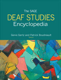 ろう者学百科事典（全３巻）<br>The SAGE Deaf Studies Encyclopedia