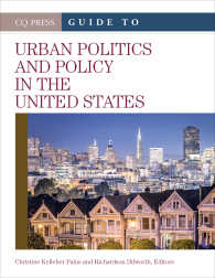 米国都市政治・都市政策ガイド<br>The CQ Press Guide to Urban Politics and Policy in the United States