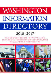 米国政府ダイレクトリー（2016-17年版）<br>Washington Information Directory 2016-2017