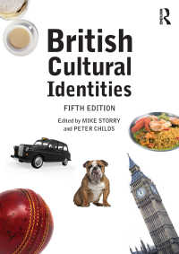 イギリスの文化的アイデンティティ（第５版）<br>British Cultural Identities（5 NED）
