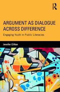 Argument as Dialogue Across Difference : Engaging Youth in Public Literacies