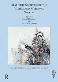 ヴァイキングの海洋社会と中世世界<br>Maritime Societies of the Viking and Medieval World
