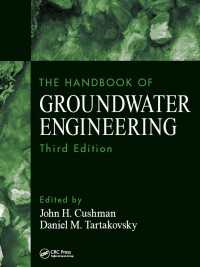 地下水工学ハンドブック（第３版）<br>The Handbook of Groundwater Engineering（3 NED）