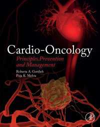 Cardio-Oncology : Principles, Prevention and Management