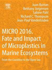MICRO 2016: Fate and Impact of Microplastics in Marine Ecosystems : From the Coastline to the Open Sea