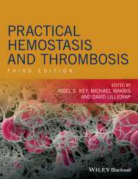実践的止血と血栓（第３版）<br>Practical Hemostasis and Thrombosis（3）
