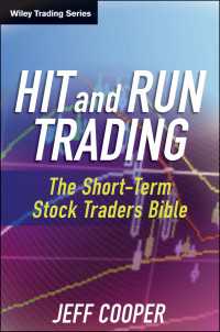 Hit and Run Trading〈Updated Edition〉 : The Short-Term Stock Traders' Bible