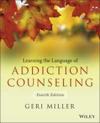 Learning the Language of Addiction Counseling（4）
