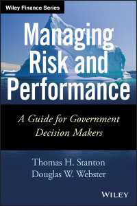 政府機関のリスク・業績管理<br>Managing Risk and Performance : A Guide for Government Decision Makers