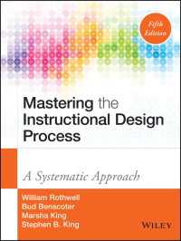 教育訓練の設計プロセス：組織的対応（第５版）<br>Mastering the Instructional Design Process : A Systematic Approach（5）