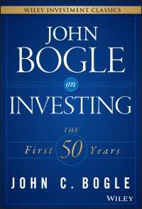 ジョン・ボーグルの投資論<br>John Bogle on Investing : The First 50 Years