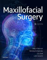 顎顔面外科（第３版・全２巻）<br>Maxillofacial Surgery : 2-Volume Set（3）