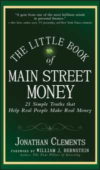 The Little Book of Main Street Money : 21 Simple Truths that Help Real People Make Real Money