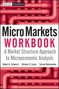 ミクロ市場：ワークブック<br>Micro Markets Workbook : A Market Structure Approach to Microeconomic Analysis