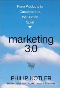 『コトラ－のマ－ケティング３．０：ソ－シャル・メディア時代の新法則』(原書)<br>Marketing 3.0 : From Products to Customers to the Human Spirit