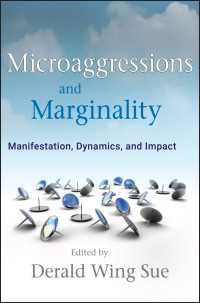 微細な攻撃性と周縁性<br>Microaggressions and Marginality : Manifestation, Dynamics, and Impact