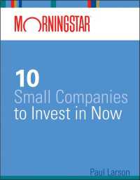 Morningstar's 10 Small Companies to Invest in Now