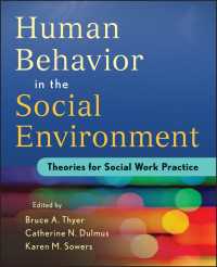 社会的環境における人間行動<br>Human Behavior in the Social Environment : Theories for Social Work Practice