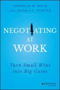職場における交渉術<br>Negotiating at Work : Turn Small Wins into Big Gains