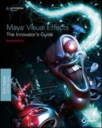 Maya Visual Effects The Innovator's Guide : Autodesk Official Press（2）