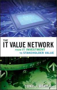 IT投資による価値ネットワーク<br>The IT Value Network : From IT Investment to Stakeholder Value