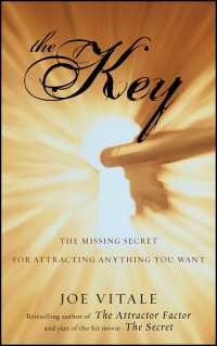 『ザ・キー』（原書）<br>The Key : The Missing Secret for Attracting Anything You Want