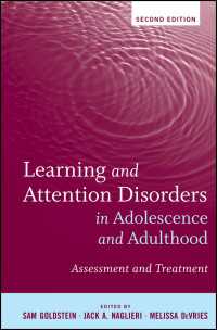 青年・成人における学習・注意障害（第２版）<br>Learning and Attention Disorders in Adolescence and Adulthood : Assessment and Treatment（2）