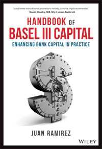 バーゼルⅢ資本規制ハンドブック<br>Handbook of Basel III Capital : Enhancing Bank Capital in Practice