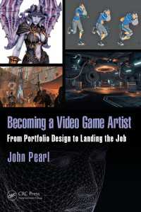 Becoming a Video Game Artist : From Portfolio Design to Landing the Job