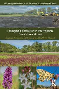 国際環境法における生態系修復<br>Ecological Restoration in International Environmental Law