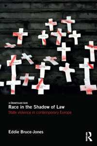欧州にみる法の影に隠れた人種差別<br>Race in the Shadow of Law : State Violence in Contemporary Europe
