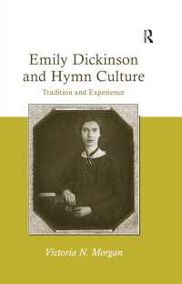 Emily Dickinson and Hymn Culture : Tradition and Experience