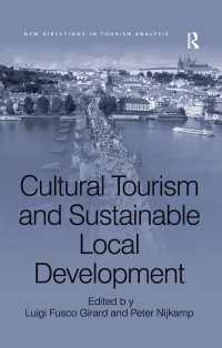 Cultural Tourism and Sustainable Local Development