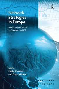 欧州のネットワーク戦略<br>Network Strategies in Europe : Developing the Future for Transport and ICT