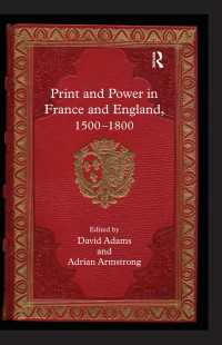 16-18世紀フランス・イングランドにおける活字と権力<br>Print and Power in France and England, 1500-1800