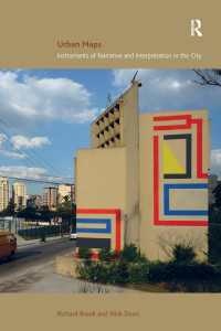 都市のマッピング：ナラティブと解釈<br>Urban Maps : Instruments of Narrative and Interpretation in the City