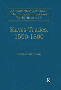 Slave Trades, 1500–1800 : Globalization of Forced Labour