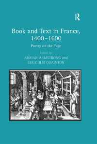 15-16世紀フランスにおける書物とテクスト<br>Book and Text in France, 1400–1600 : Poetry on the Page