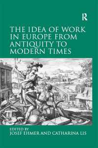 ヨーロッパにおける仕事観：古代から近代まで<br>The Idea of Work in Europe from Antiquity to Modern Times