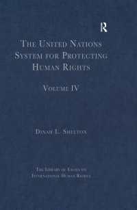 人権保護のための国連システム<br>The United Nations System for Protecting Human Rights : Volume IV