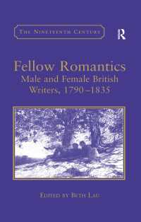Fellow Romantics : Male and Female British Writers, 1790–1835