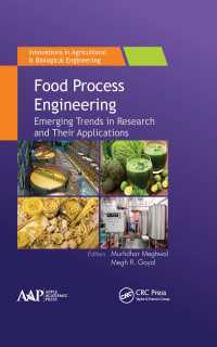 Food Process Engineering : Emerging Trends in Research and Their Applications