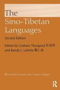 シナ・チベット諸語（語族シリーズ・第２版）<br>The Sino-Tibetan Languages（2）