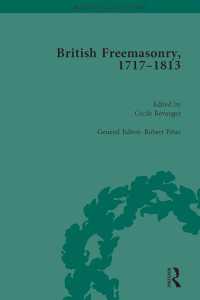 フリーメイソン文書：１８世紀イギリス資料集（全５巻）<br>British Freemasonry, 1717-1813